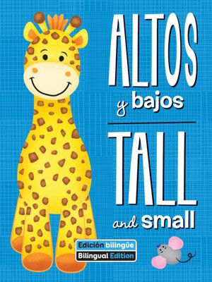 cover image of Altos y bajos / Tall and small